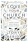 Love Your Church:...