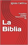 La Biblia: Prover...