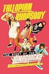 Fallopian Rhapsody: The Story of the Lunachicks Book cover for Fallopian Rhapsody: The Story of the Lunachicks