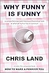 Why Funny Is Funn...