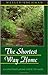 The Shortest Way Home: a contemplative path to God