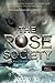The Rose Society – A Rózsa Társasága (Válogatott ifjak, #2)