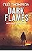 Dark Flames (Angel Falls #5)