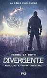 Divergente racont...
