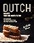 Dutch Recipes That Are Wort...