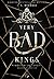 Very Bad Kings (Kingston University, #1)