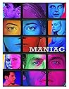 Maniac: Screenplay Maniac: Screenplay