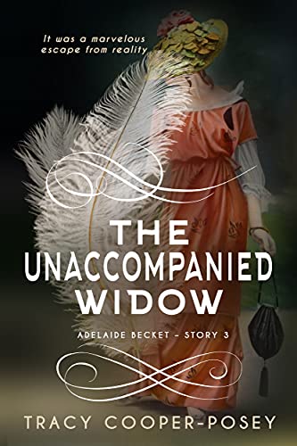The Unaccompanied Widow (Adelaide Beckett #3)