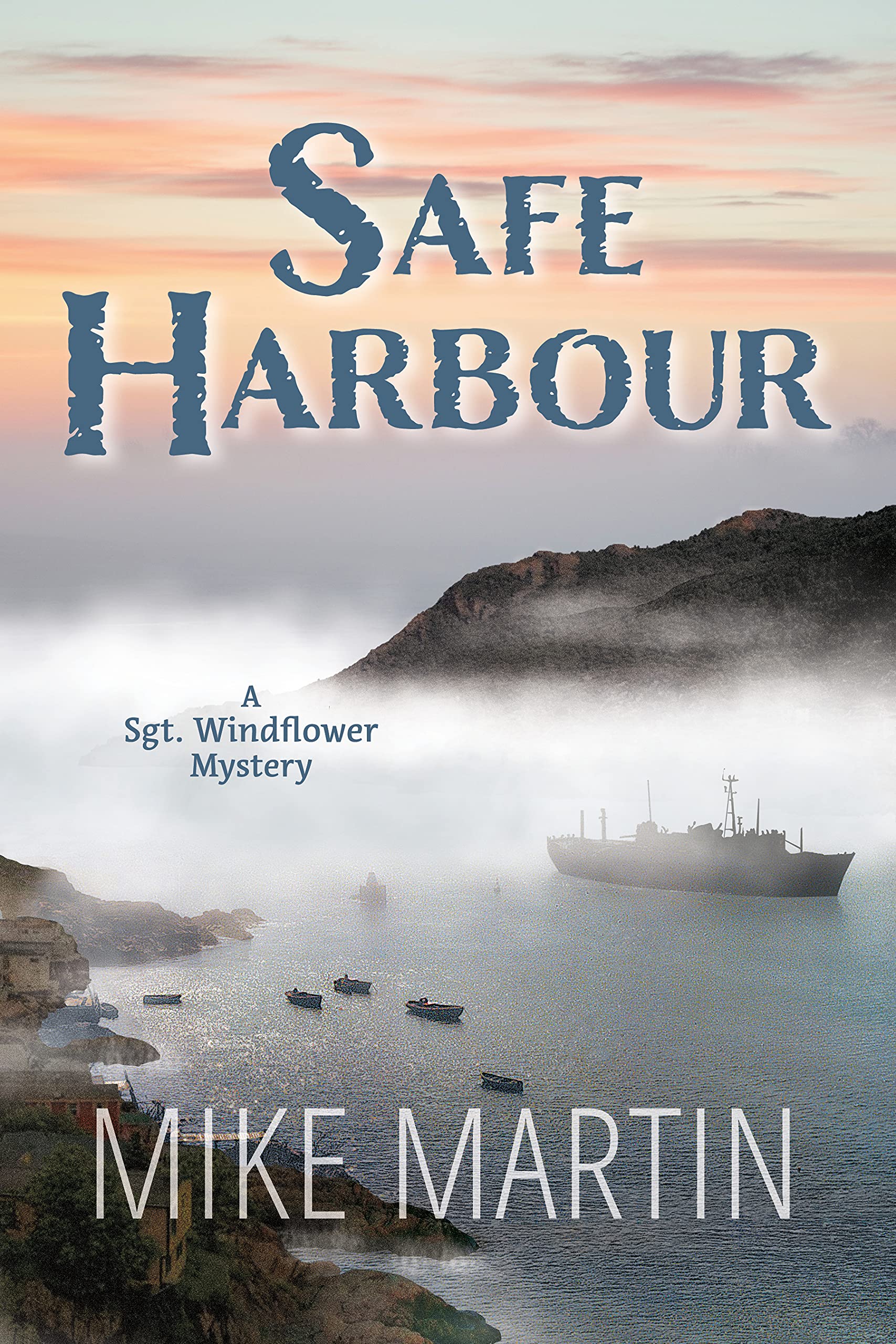 Safe Harbour (Sgt. Windflower Mysteries #10)