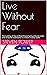 Live Without Fear by Steven Power
