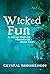 Wicked Fun: A Collection of Delightfully Dark Tales