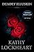 Deadly Illusion (Secrets an...