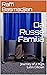 Da Russe Familia  by Raffi Basmadjian