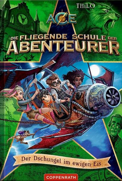 Die fliegende Schule der Abenteurer - Der Dschungel im ewigen Eis (Die fliegende Schule der Abenteurer #2)