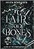 A Lair of Bones (Curse of the Cyren Queen, #1)