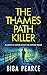 The Thames Path Killer (Det...