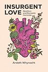 Insurgent Love: A...