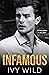 Infamous by Ivy Wild
