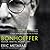 Bonhoeffer: Pastor, Martyr, Prophet, Spy