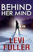 Behind Her Mind, Book 1
