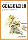 Cellule 18: Lettres inédites de Jacques Fesch guillotiné le 1er octobre 1957