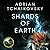 Shards of Earth (The Final Architecture, #1)