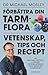 Förbättra din tarmflora  by Michael Mosley