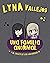 Una familia anormal y El cruce de los universos by Lyna Vallejos