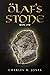 Olaf's Stone: Book One