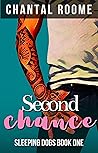 Second Chance (Sleeping Dogs, #1) Book cover for Second Chance (Sleeping Dogs, #1)