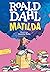 Matilda by Roald Dahl