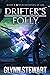 Drifter's Folly (Peacekeepers of Sol, #4)