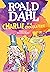 Charlie et la chocolaterie (French Edition)