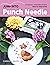 Jump Into Punch Needle by Carrie Buck