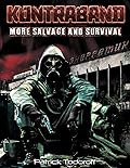 KONTRABAND: More Salvage and Survival