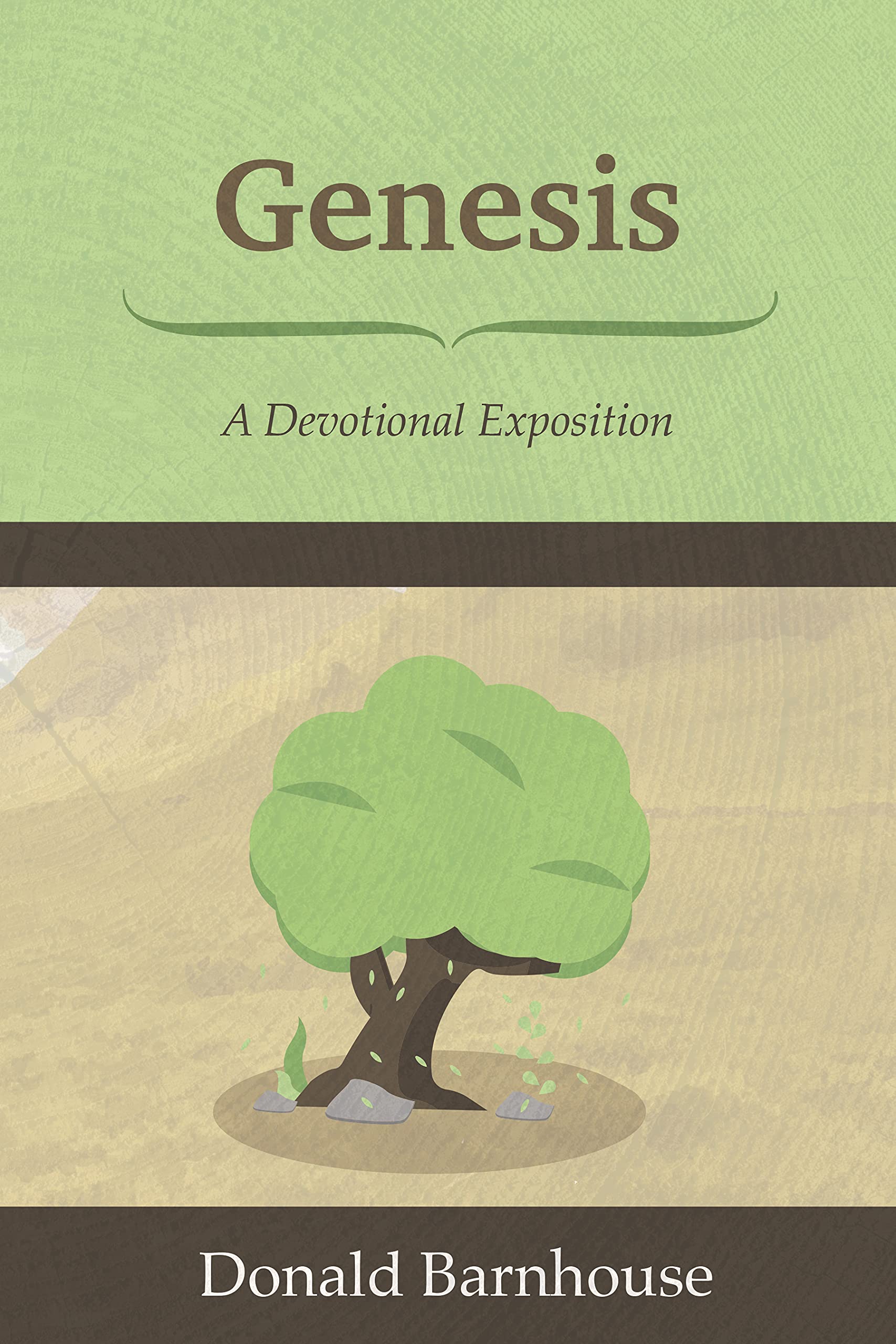 Genesis: A Devotional Exposition (Kindle Edition)