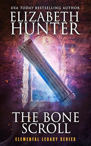 The Bone Scroll (Elemental Legacy, #5)