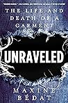 Unraveled: The Li...
