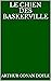 Le Chien des Baskerville (French Edition)