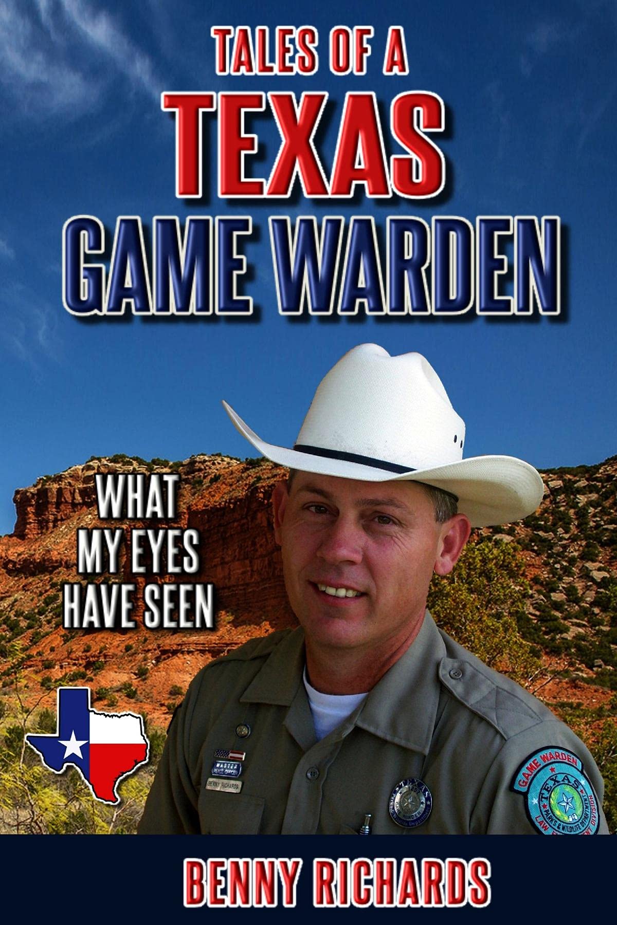 Tales of a Texas Game Warden (Kindle Edition)