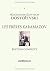 Les Frères Karamazov by Fyodor Dostoevsky
