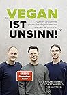 Vegan ist Unsinn!...