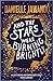 And The Stars Were Burning Brightly by Danielle Jawando