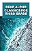 Read Aloud Classics for Thi...