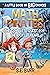 Math Pirates: The Complete Quest for the Pickled Pearl: A Little Book of BIG Choices