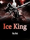 Ice King: Book 4