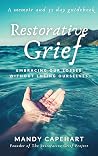 Restorative Grief...
