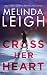 Cross Her Heart (Bree Taggert #1)