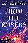 From the Embers by Aly Martinez