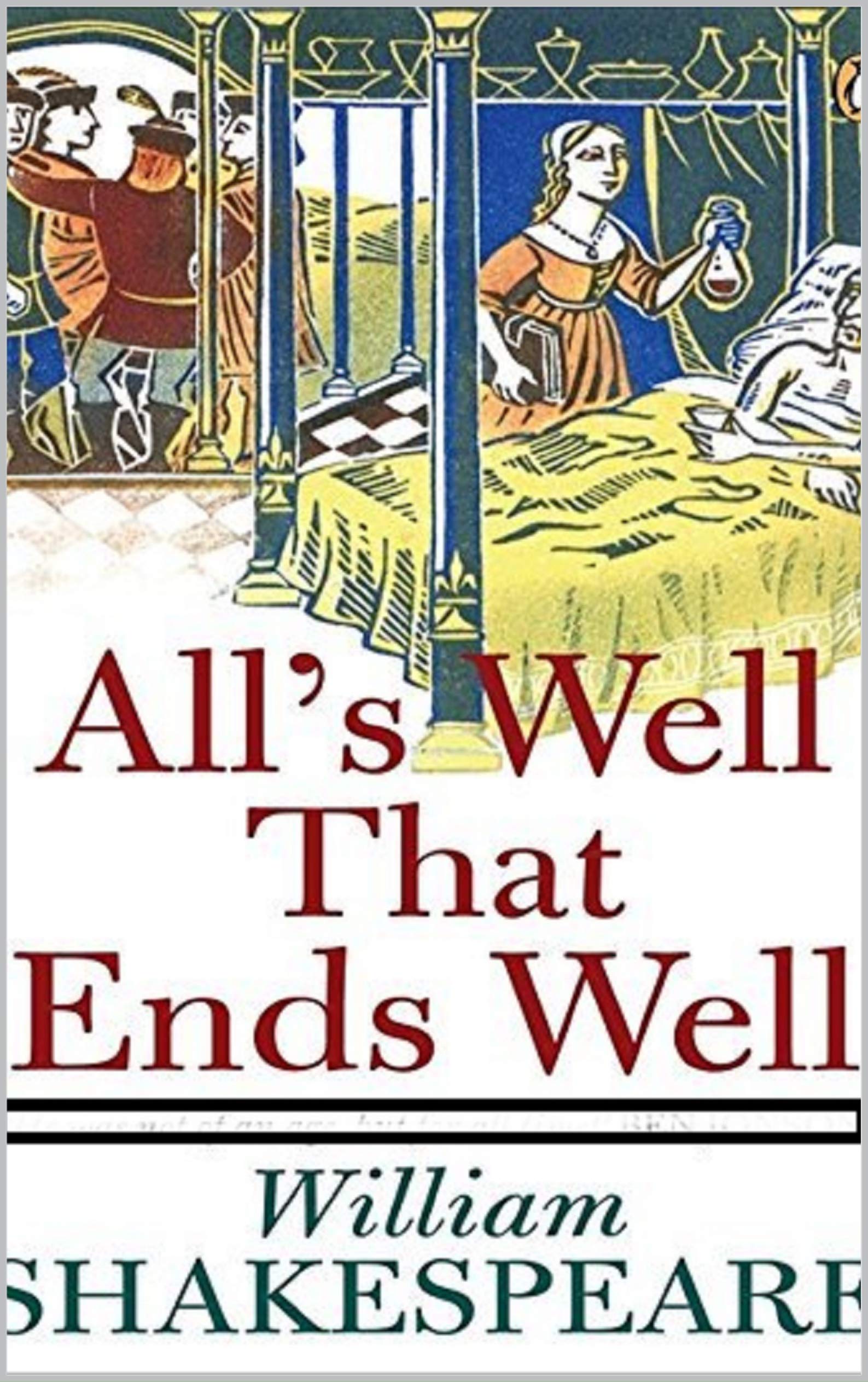 All's Well That Ends Well Annotated